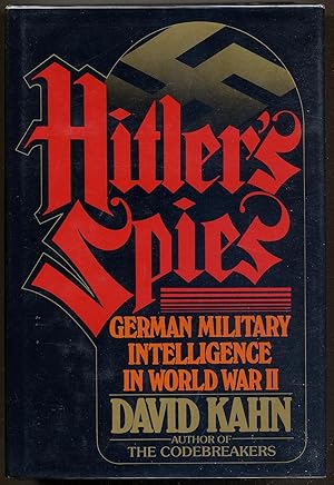 Seller image for Hitler's Spies: German Military Intelligence In World War II for sale by Between the Covers-Rare Books, Inc. ABAA