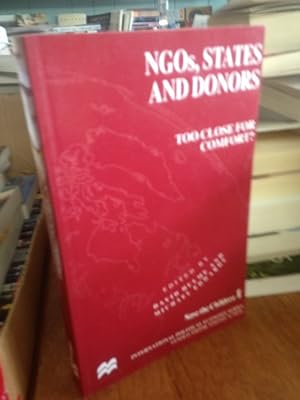 Seller image for Ngos, States and Donors: Too Close for Comfort? (International Political Economy) for sale by Earthlight Books