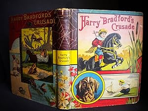 Harry Bradford's Crusade