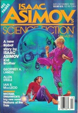 Imagen del vendedor de Isaac ASIMOV'S Science Fiction: Mid- December, Mid- Dec. 1990 ("Stations of the Tide") a la venta por Books from the Crypt