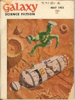 Immagine del venditore per GALAXY Science Fiction: May 1953 venduto da Books from the Crypt