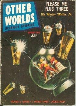 Image du vendeur pour OTHER WORLDS Science Stories: August, Aug. 1952 mis en vente par Books from the Crypt