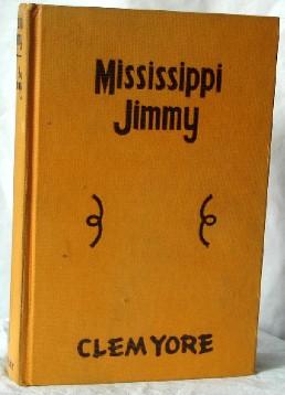 Seller image for Mississippi Jimmy for sale by Canford Book Corral