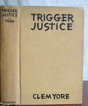 Seller image for Trigger Justice for sale by Canford Book Corral