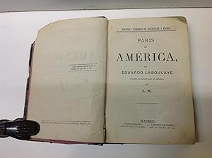 Imagen del vendedor de PARIS EN AMERICA EDUARDO LABOULAYE a la venta por LIBRERIA ANTICUARIA SANZ