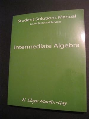 Intermediate Algebra Student Solutions Manual