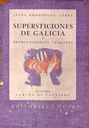 SUPERSTICIONES DE GALICIA Y PREOCUPACIONES VULGARES. (Cubierta por Luis Seoane)