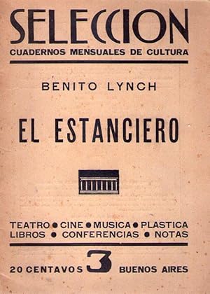 SELECCION. No. 3, septiembre de 1933. (El estanciero por Benito Lynch)