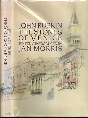 Image du vendeur pour John Ruskin: The Stones of Venice mis en vente par The Book Collector, Inc. ABAA, ILAB