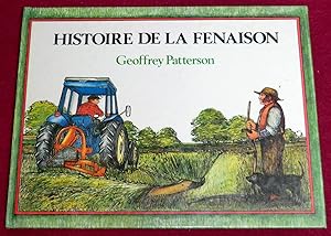 Seller image for HISTOIRE DE LA FENAISON for sale by LE BOUQUINISTE