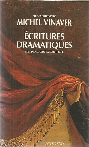 Écritures dramatiques / Essais d´analyse de textes de théatre