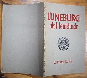 Seller image for Lneburg als Hansestadt. Mit Zeichnungen von Renate Strasser. for sale by Antiquariat Roland Ggler