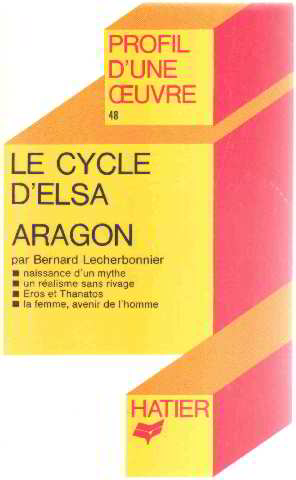 Le cycle d'elsa aragon. analyse critique