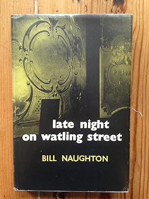 Seller image for Late Night on Watling Street for sale by Setanta Books