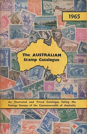 The Australian stamp catalogue : a priced and illustrated catalogue of the Commonwealth of Austra...