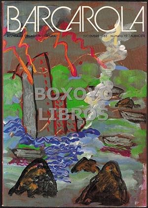 Barcarola. Revista de creación literaria. Núm. 19. Poemas de J. L. Amaro, Blanca Andreu, L. Garcí...