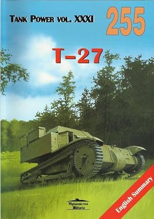 T-27 SOVIET TANKETTE (Tank Power vol. XXXI / MILITARIA 255)