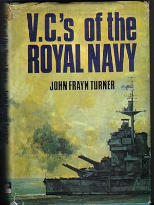 Seller image for V.C.'s of the Royal Navy for sale by Lorna Tranter Books