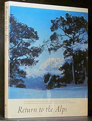 Seller image for Return to the Alps: The Earth's Wild Places 2 for sale by Schroeder's Book Haven