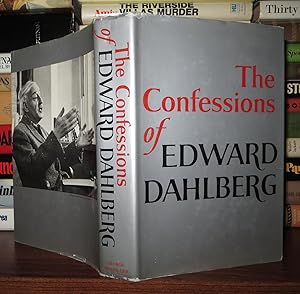 Image du vendeur pour THE CONFESSIONS OF EDWARD DAHLBERG mis en vente par Rare Book Cellar