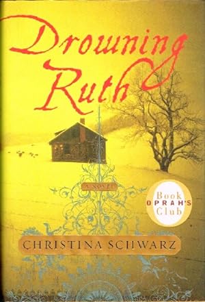 Bild des Verkufers fr Drowning Ruth zum Verkauf von Round Table Books, LLC