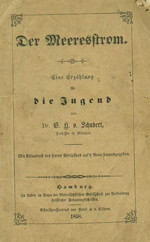 Bild des Verkufers fr Der Meeresstrom . Eine Erzhlung fr die Jugend zum Verkauf von Versandantiquariat Boller