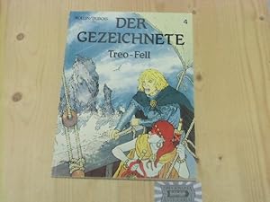 Seller image for Der Gezeichnete, Band 4: Treo-Fell. for sale by Druckwaren Antiquariat