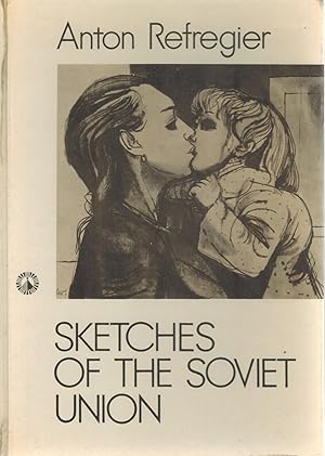 Imagen del vendedor de Sketches of the Soviet Union a la venta por Books on the Boulevard