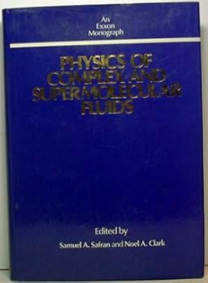 Physics of Complex and Supermolecular Fluids