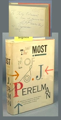THE MOST OF S.J. PERELMAN. (Introduction by Dorothy Parker)
