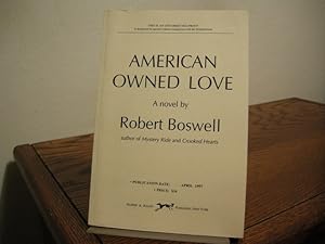 Imagen del vendedor de American Owned Love a la venta por Bungalow Books, ABAA