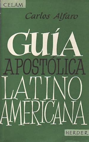 Imagen del vendedor de GUA APOSTLICA LATINO AMERICANA a la venta por Librera Torren de Rueda