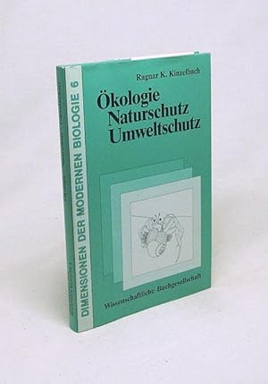 Seller image for kologie, Naturschutz, Umweltschutz / Ragnar K. Kinzelbach for sale by Versandantiquariat Buchegger