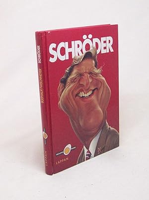 Seller image for Schrder / Sabine Bulthaup ; Dietmar Wischmeyer for sale by Versandantiquariat Buchegger