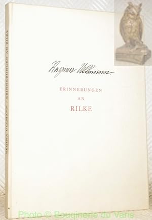 Bild des Verkufers fr Erinnerungen an Rilke. Briefe des Dichters und die Genfer Ansprache von Carl J. Burckhardt fr Regina Ullmann. zum Verkauf von Bouquinerie du Varis