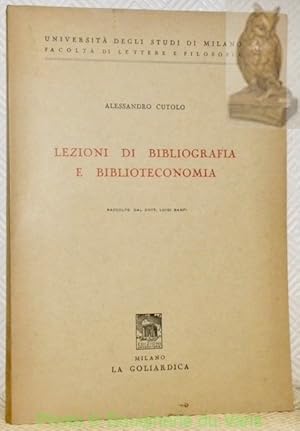 Seller image for Lezioni di bibliografia e biblioteconomia. for sale by Bouquinerie du Varis