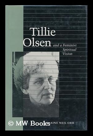 Imagen del vendedor de Tillie Olsen and a Feminist Spiritual Vision a la venta por MW Books Ltd.