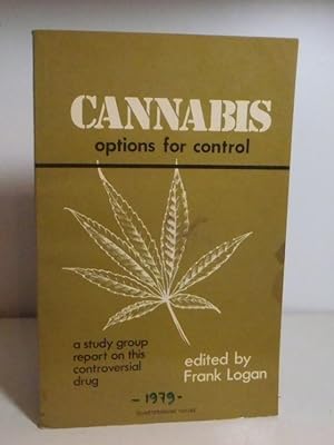 Cannabis: Options for Control - Report of a Study Group, Institute for the Study of Drug Dependence