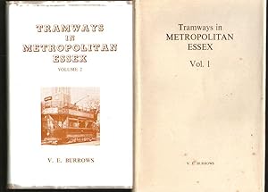 Tramways in Metropolitan Essex - 2 volumes