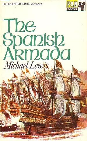 Seller image for THE SPANISH ARMADA for sale by Jean-Louis Boglio Maritime Books