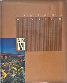 Seller image for Domino's Mansion: Thomas Monaghan, Gunnar Birkerts and the Spirit of Frank Lloyd Wright for sale by Bohemian Bookworm