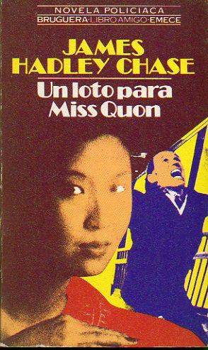 Imagen del vendedor de UN LOTO PARA MISS QUON. Trad. Ins Oyuela de Estrada. a la venta por angeles sancha libros