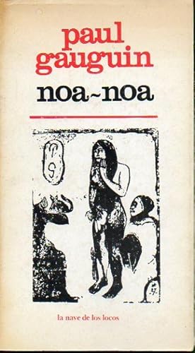 Imagen del vendedor de NOA-NOA. Edicin de 1.500 ejemplares. Trad. Lorenzo Varela. a la venta por angeles sancha libros