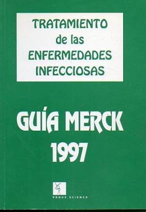 Imagen del vendedor de TRATAMIENTO DE ENFERMEDADES INFECCIOSAS. Gua Merck 1997. a la venta por angeles sancha libros