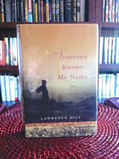 Someone Knows My Name (First American Edition, First Printing)