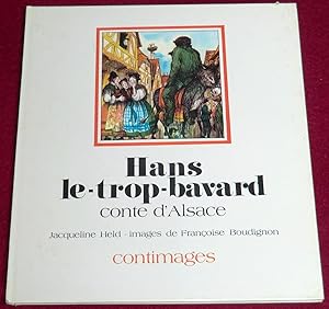 Image du vendeur pour HANS LE-TROP-BAVARD - Conte d'Alsace mis en vente par LE BOUQUINISTE
