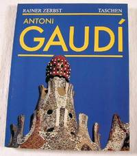 Seller image for Gaudi 1852-1926: Antoni Gaudi I Cornet - Ein Leben in Der Architektur for sale by Resource Books, LLC