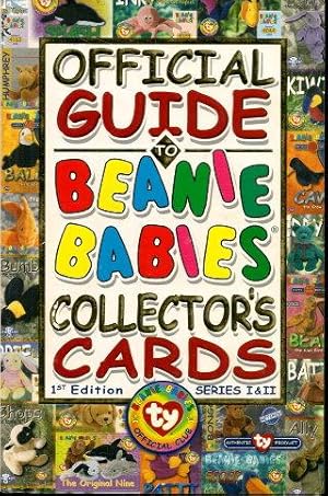 Seller image for OFFICIAL GUIDE TO BEANIE BABIES COLLECTORS CARDS for sale by Grandmahawk's Eyrie