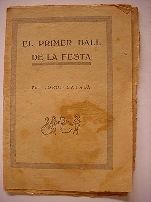 Imagen del vendedor de Collecci En patufet. N 624. El primer ball de la festa a la venta por Perolibros S.L.