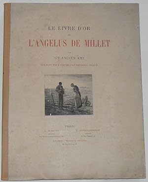 Le Livre d'or de L'Angelus De Millet